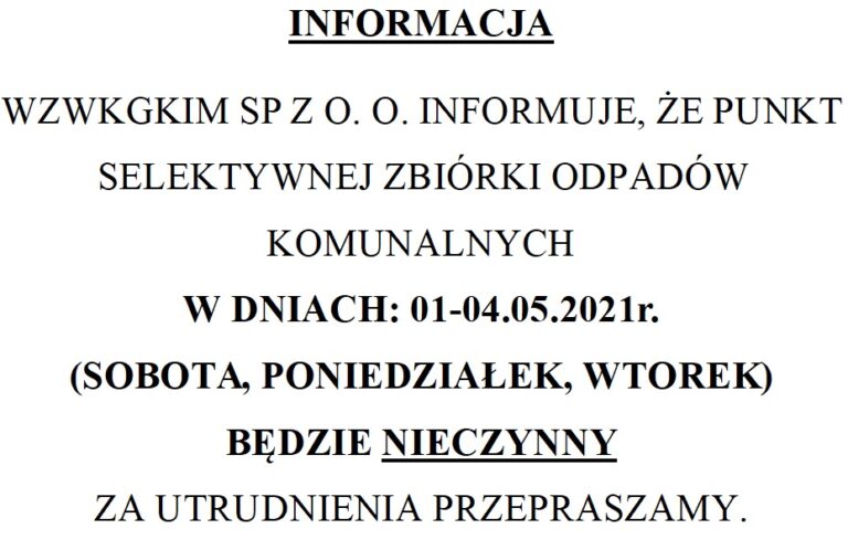 INFORMACJA !! 01-04.05.2021 r. – PSZOK
