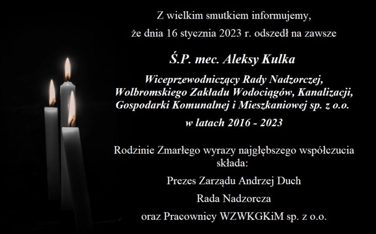 Kondolencje dla Rodziny Śp. mec. Aleksego Kulki